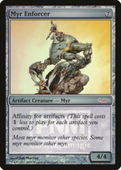 Myr Enforcer - Foil FNM 2009